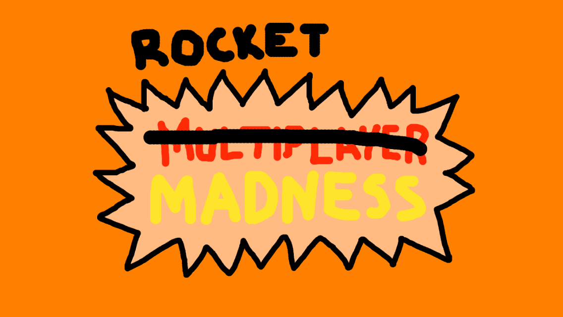 Rocket Madness